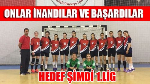 HENTBOL'DA 2. LİGDEYİZ