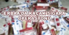 KAÇAK SİGARA OPERASYONU