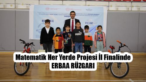 Matematik Her Yerde Projesi İl Finalinde Erbaa Rüzgarı