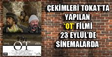 OT FİLMİ 23 EYLÜLDE SİNEMALARDA