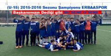 ŞAMPİYON U-15 ERBAASPOR 