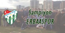 Şampiyon Erbaaspor