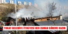 TOKAT BELEDİYE İTFAİYESİ HER ZAMAN GÖREVE HAZIR