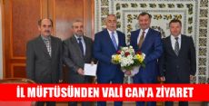 TOKAT İL MÜFTÜSÜ ERDEM VALİ CAN’I ZİYARET ETTİ