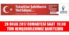 TOKATLILAR ŞEHİTLERİNİ YAD EDİYOR PROGRAMINA DAVETLİSİNİZ