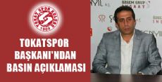 TOKATSPOR BAŞKANI KOÇ'TAN  BASIN AÇIKLAMASI