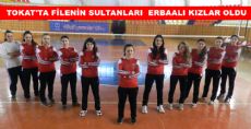 TOKAT'TA FİLENİN SULTANLARI ERBAALI KIZLAR OLDU