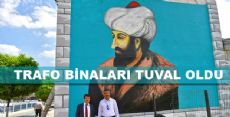 TURHAL'DA TRAFO BİNALARI TUVAL OLDU