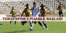 Tokatspor 1 Puanla Başladı