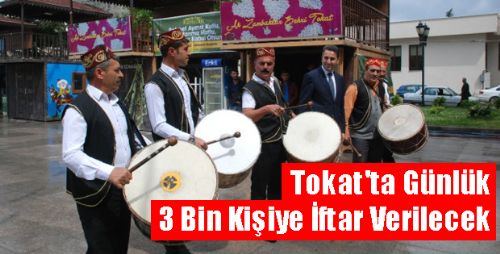 Tokat'ta Günlük 3 Bin Kişiye İftar Verilecek