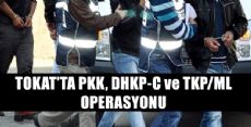 Tokat'ta Terör Operasyonu