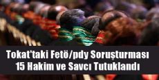 Tokat'taki Fetö/pdy Soruşturması