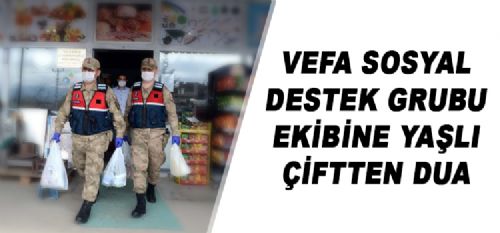 VEFA SOSYAL DESTEK GRUBU EKİBİNE YAŞLI ÇİFTTEN DUA