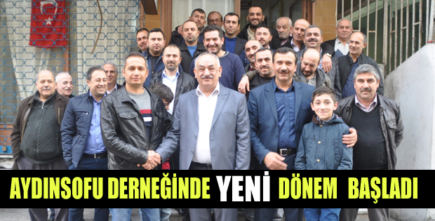 AYDINSOFU KÖYÜ DERNEĞİNDE YENİ DÖNEM
