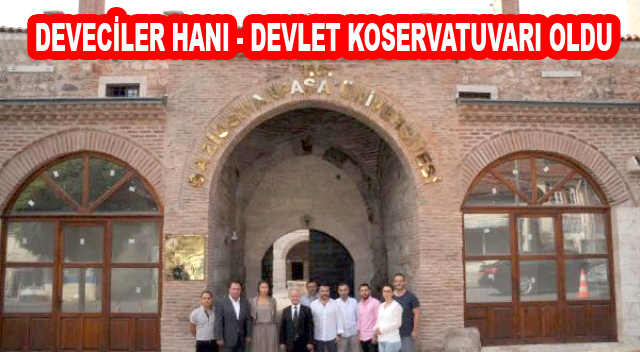 Deveciler Hanı, Devlet Konservatuvarı Oldu