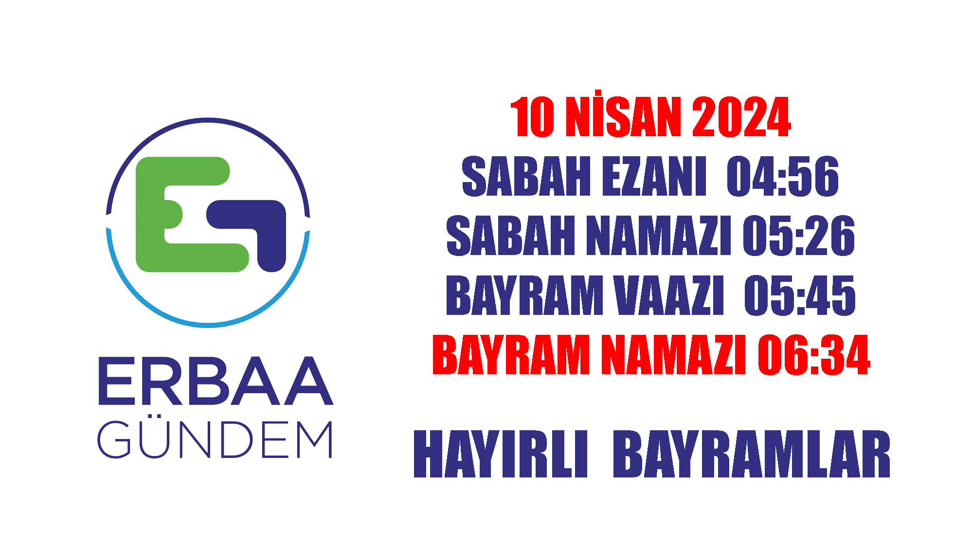 ERBAA RAMAZAN BAYRAM NAMAZI KAÇTA?