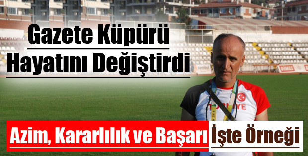 GAZETE KÜPÜRÜ HAYATINI DEĞİŞTİRDİ