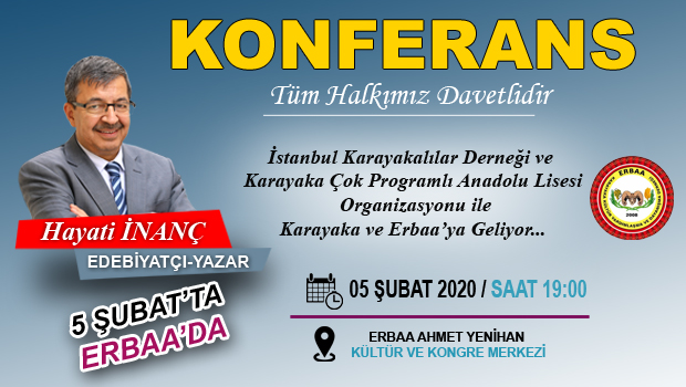 HAYATİ İNANÇ ERBAA'YA GELİYOR