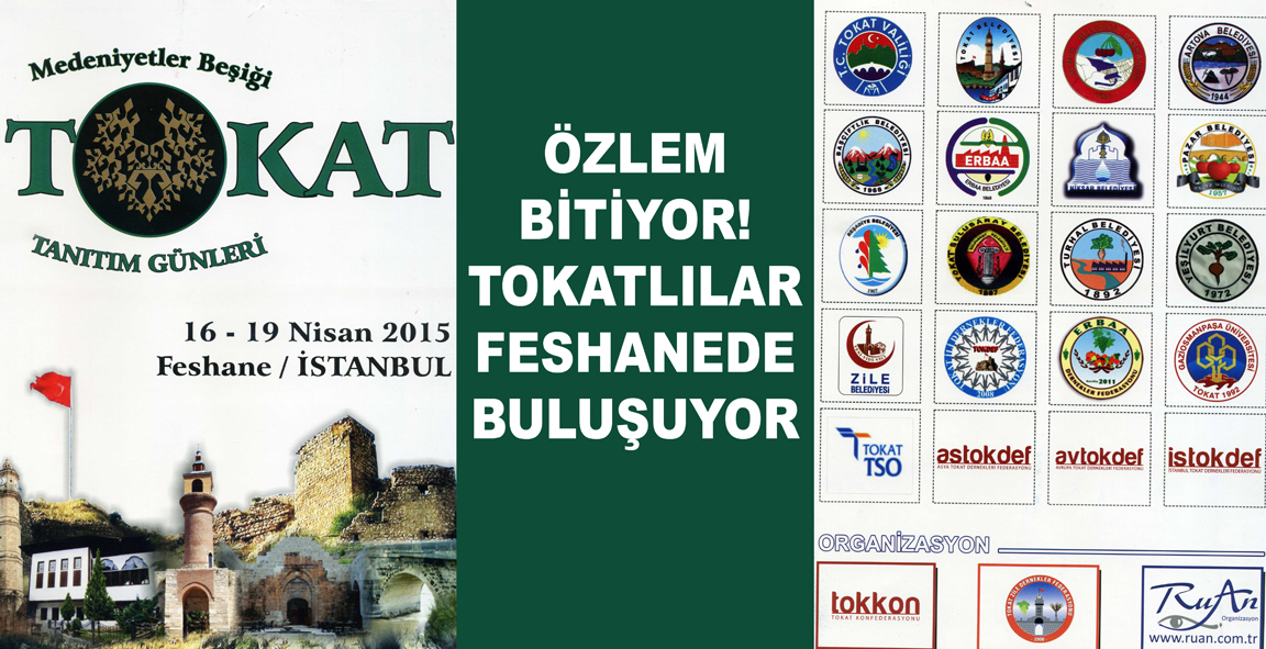 TOKAT FESHANE GÜNLERİ ÇOK YAKINDA