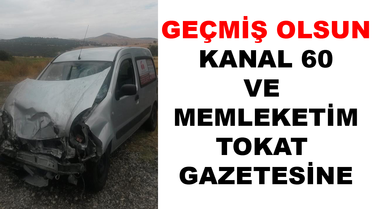 Tokat'ımıza Büyük Geçmiş Olsun
