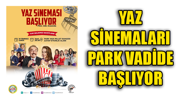 ERBAA BELEDİYESİ YAZ SİNEMALARI BAŞLIYOR