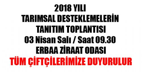  2018 YILI TARIMSAL DESTEKLEMELERİN TANITIM TOPLANTISI