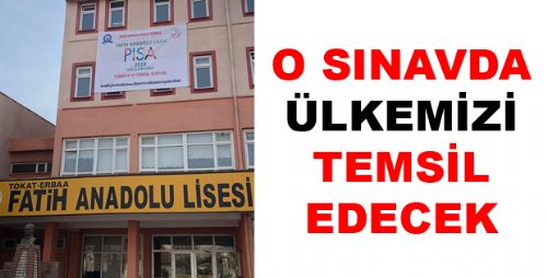  PISA 2018 UYGULAMASINDA ÜLKEMİZİ TEMSİL EDECEK