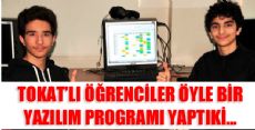 Tokatlı Liselilerin Yazdığı Program Türkiye Birincisi Seçildi