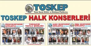 TOSKEP Halk Konserleri Bayramda Tokatlıları Coşturacak