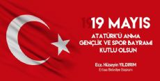 19 Mayıs Atatürk'ü Anma Gençlik ve Spor Bayramı Mesajı