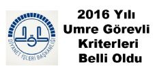 2016 Yılı Umre Görevli Kriterleri Belli Oldu