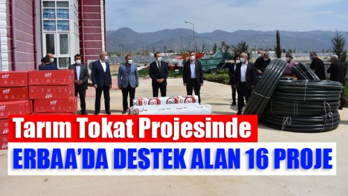 2021 Erbaa Tarımına Destek Olacak 16 Proje