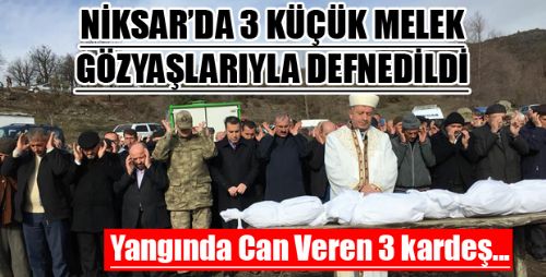 3 KARDEŞ AYNI KADERİ PAYLAŞTI