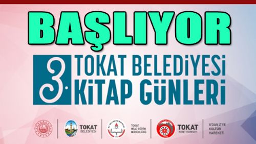 3.TOKAT KİTAP GÜNLERİ BAŞLIYOR