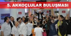 5. AKKOÇLULAR BULUŞMASI