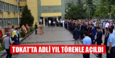 ADLİ YIL TÖRENLE AÇILDI