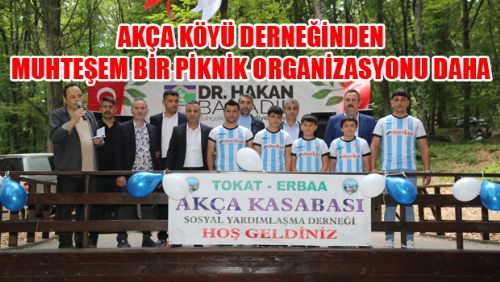 AKÇA KÖYÜ DERNEĞİNDEN MUHTEŞEM BİR ORGANİZASYON DAHA