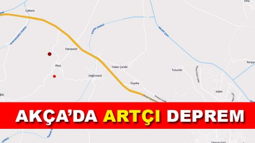 AKÇA'DA ARTÇI DEPREM