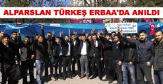 ALPARSLAN TÜRKEŞ ERBAA'DA ANILDI