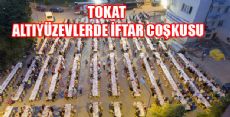 ALTIYÜZEVLERDE İFTAR COŞKUSU