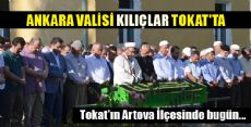 ANKARA VALİSİ KILIÇLAR’IN ACI GÜNÜ