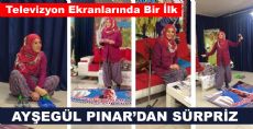 AYŞEGÜL PINAR'DAN SÜRPRİZ