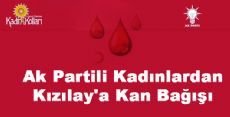 Ak Partili Kadınlardan Kızılay'a Kan Bağışı