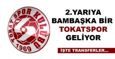 BAMBAŞKA BİR TOKATSPOR GELİYOR