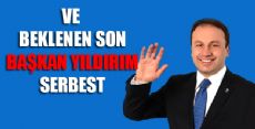 BAŞKAN YILDIRIM SERBEST