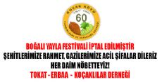 BOĞALI YAYLA FESTİVALİ İPTAL EDİLMİŞTİR