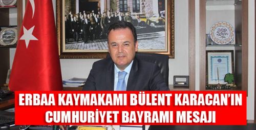 CUMHURİYET BAYRAMI MESAJI