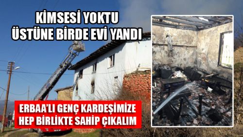 DEĞİRMENLİ'DE ÇIKAN YANGIN BİR GENCİ EVSİZ BARKSIZ BIRAKTI