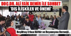 DOÇ.DR ALİ FAİK DEMİR ERBAALILARLA BULUŞTU