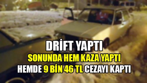 DRİFT HEYECANI PAHALIYA PATLADI